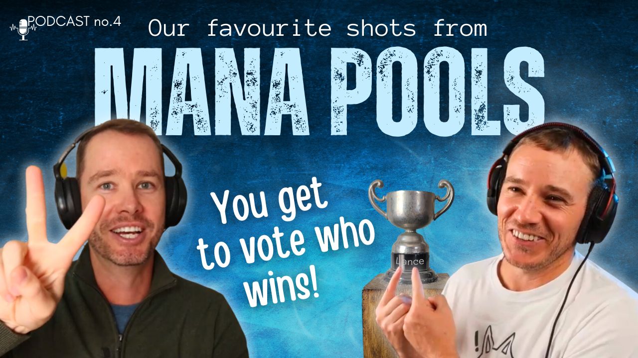 MANA POOLS tips & trip reports | The Safari Shots Podcast Episode 4